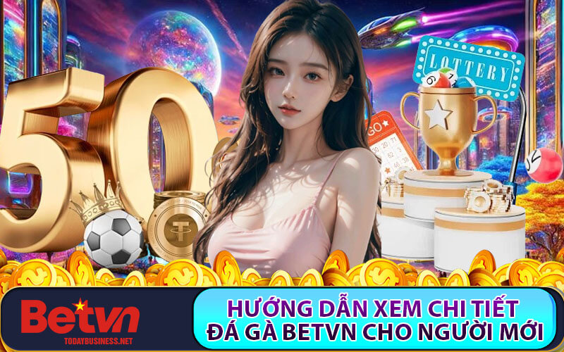 Đá gà Betvn