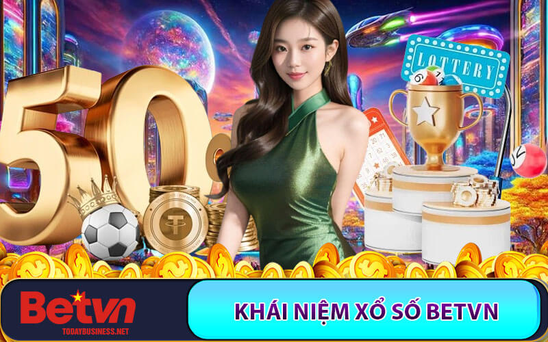 Xổ số BETVN