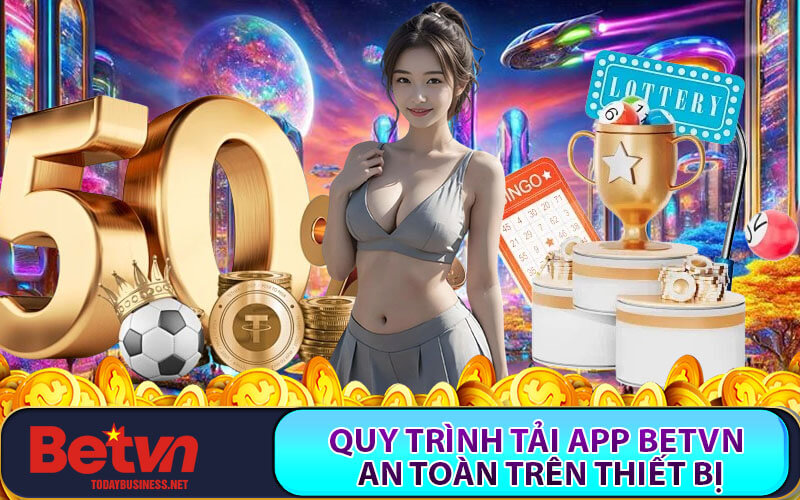 Tải app Betvn